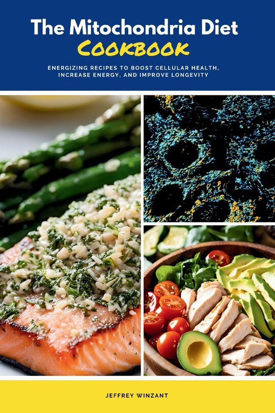 Front cover_The Mitochondria Diet Cookbook