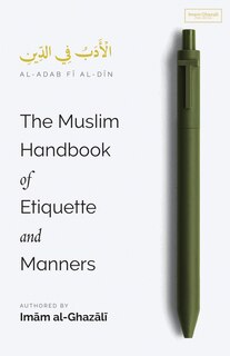 Front cover_The Muslim Handbook of Etiquette and Manners