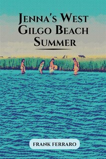 Front cover_Jenna's West Gilgo Beach Summer