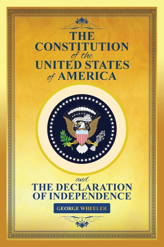Front cover_The Constitution of the United States of America & The Declaration of Independence (the constitution of the united states book)
