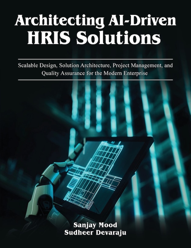 Front cover_Architecting AI-Driven HRIS Solutions