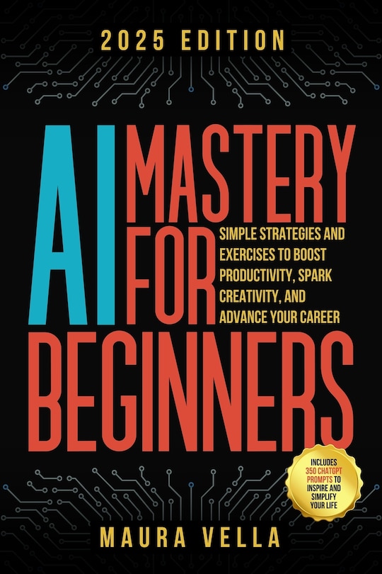 Front cover_AI Mastery For Beginners