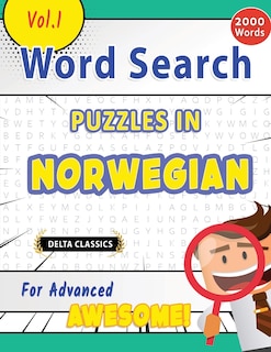 Front cover_Word Search Puzzles in Norwegian for Advanced - Awesome! Vol.1 - Delta Classics