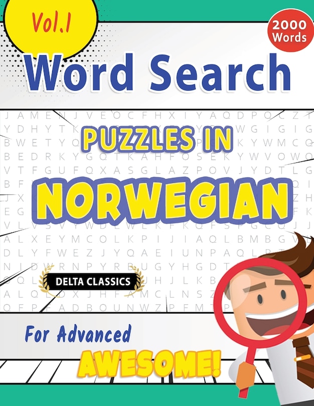 Front cover_Word Search Puzzles in Norwegian for Advanced - Awesome! Vol.1 - Delta Classics