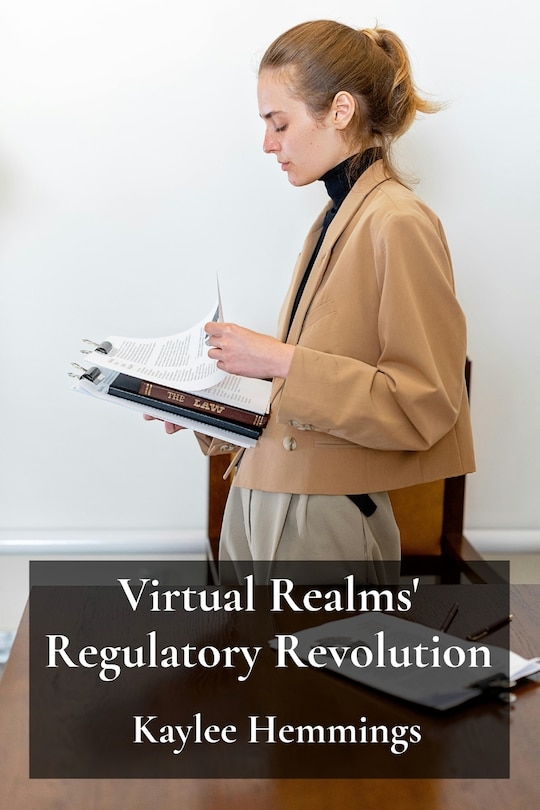 Couverture_Virtual Realms' Regulatory Revolution