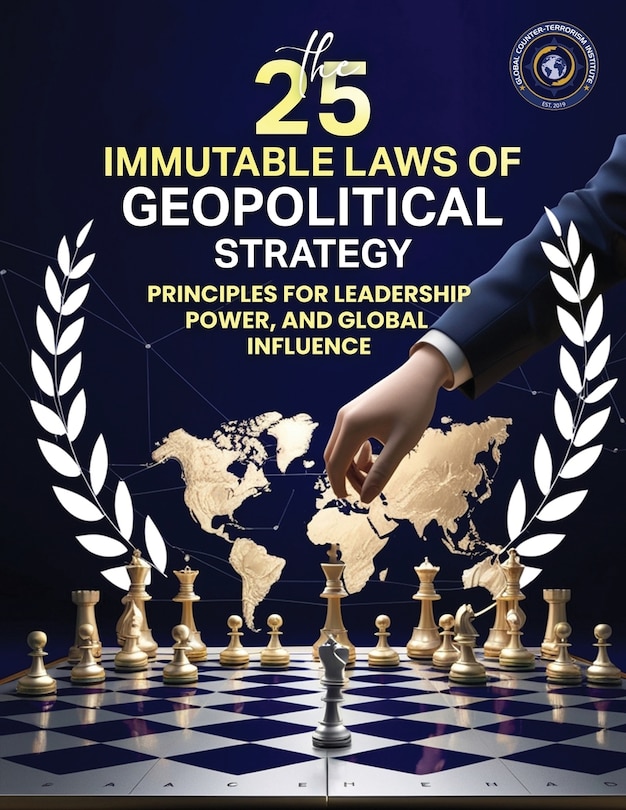 Front cover_25 Immutable Laws of Geopolitical Strategies