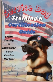 Front cover_Service Dog Training & Certification Guide