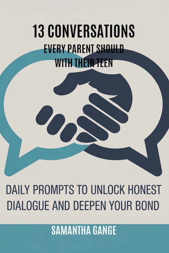 Couverture_13 Conversations Every Parent Should Have with Their Teen