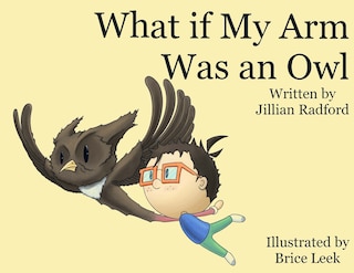 Front cover_What if my Arm was an Owl?
