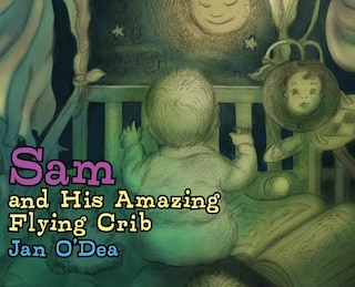 Couverture_Sam and His Amazing Flying Crib