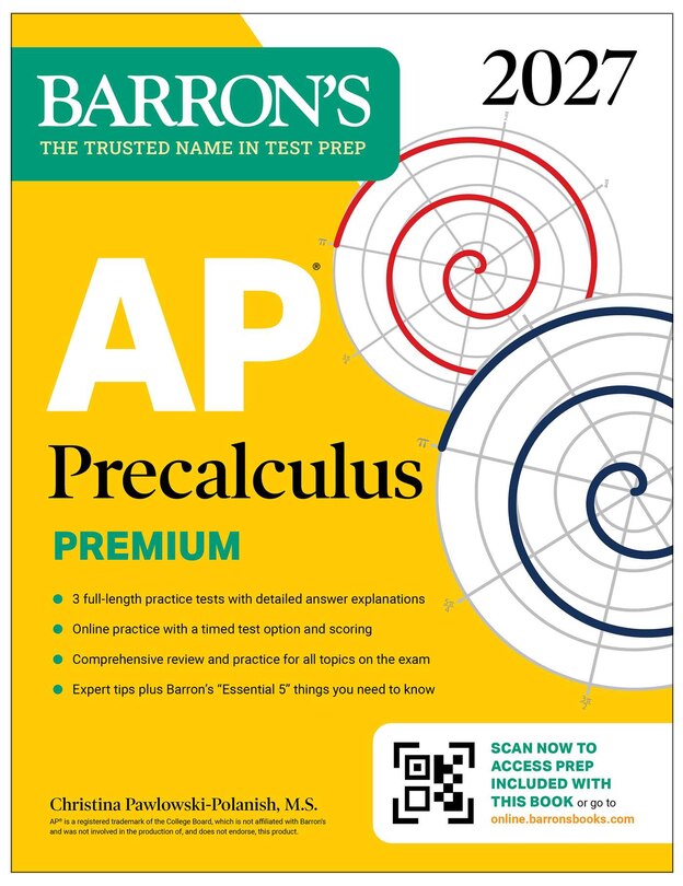 Front cover_AP Precalculus Premium, 2027: Prep Book with 3 Practice Tests + Comprehensive Review + Online Practice (Barron's AP Prep)