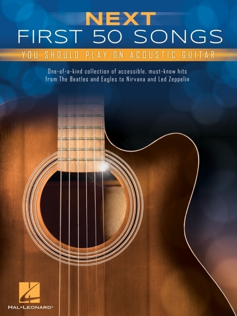 Front cover_Next First 50 Songs You Should Play on Acoustic Guitar