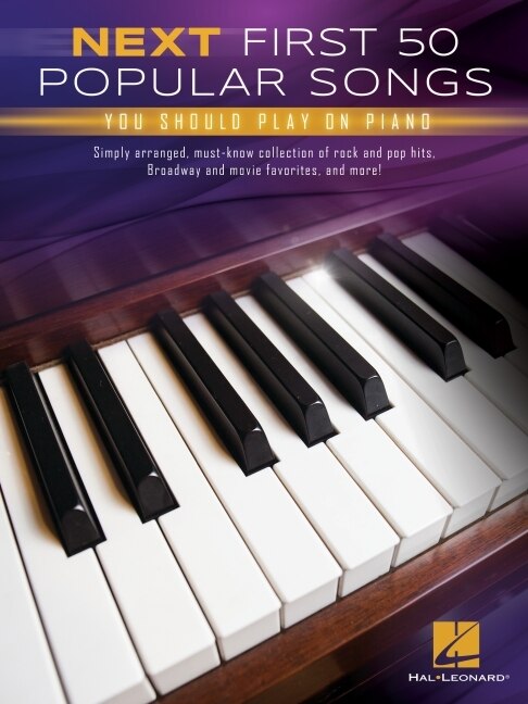 Couverture_Next First 50 Popular Songs You Should Play on Piano