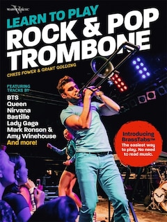 Front cover_Learn to Play Rock and Pop Trombone