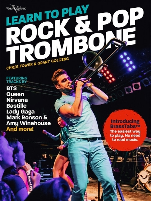 Front cover_Learn to Play Rock and Pop Trombone