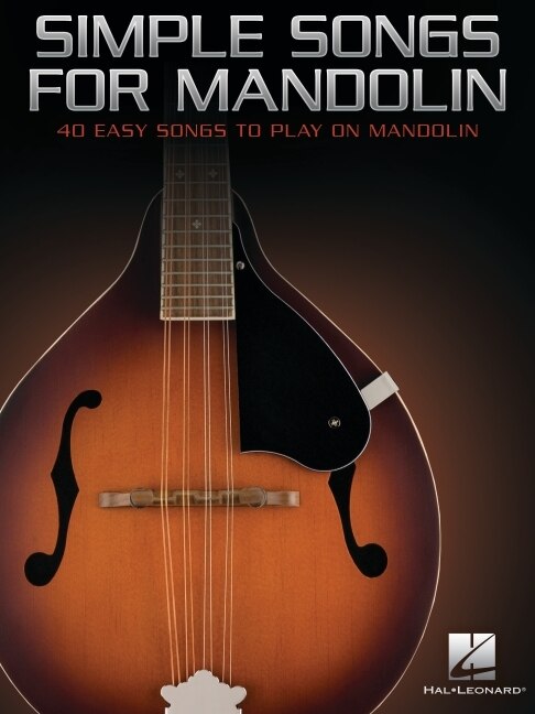 Front cover_Simple Songs for Mandolin: 40 Easy Songs to Play on Mandolin