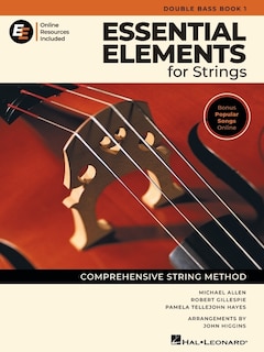Front cover_Essential Elements for Strings - Double Bass Book 1 with Online Resources