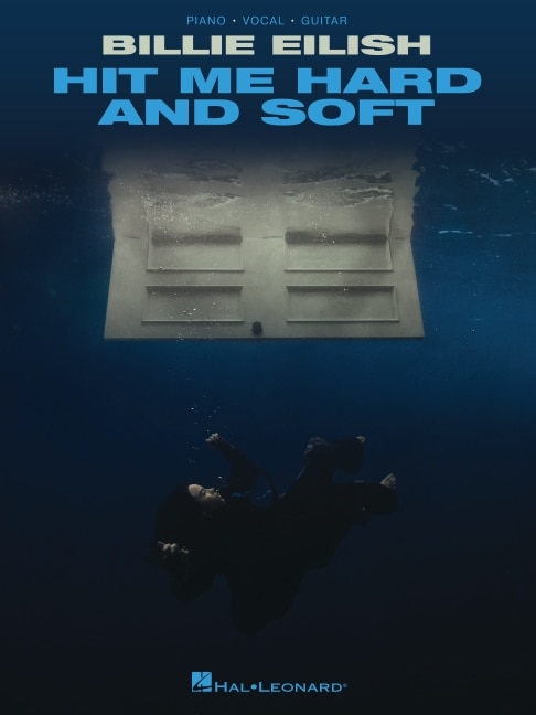 Front cover_Billie Eilish - Hit Me Hard and Soft: Piano/Vocal/Guitar Songbook