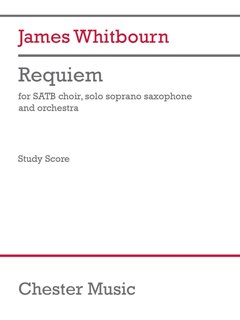 Front cover_Whitbourn: Requiem for SATB Soprano Sax, Orchestra Study Score
