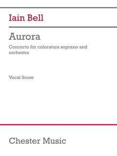 Front cover_Bell: Aurora for Coloratura Soprano and Piano Vocal Score