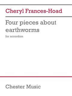 Couverture_Frances-Hoad: Four Pieces About Earthworms for Accordion