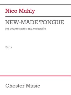 Front cover_Muhly: New-Made Tongue for Countertenor and Ensemble Parts