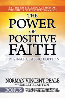 Front cover_The Power of Positive Faith Bonus Book The Greatest Thing In The World