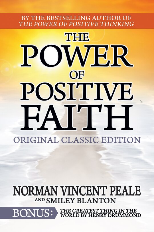 Front cover_The Power of Positive Faith Bonus Book The Greatest Thing In The World