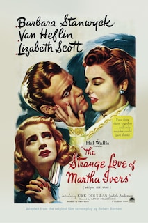 Couverture_The Strange Love of Martha Ivers