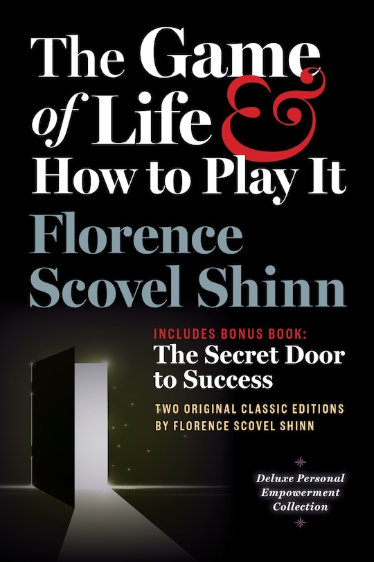 Couverture_The Game of Life and How to Play It, Includes Bonus Book: The Secret Door to Success