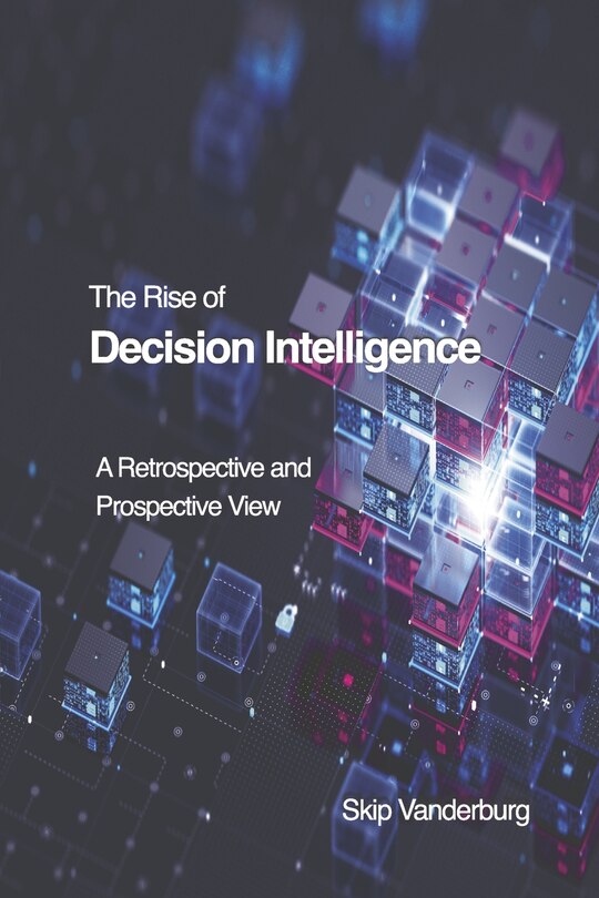 Front cover_The Rise of Decision Intelligence