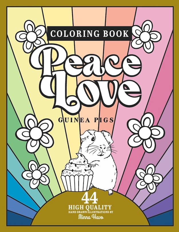 Front cover_Peace Love Guinea pigs