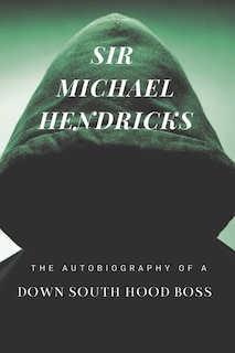 Front cover_Sir Michael Hendricks