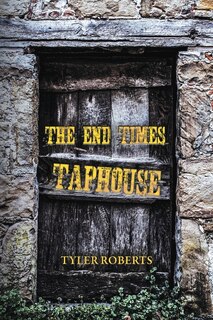 Front cover_The End Times Taphouse