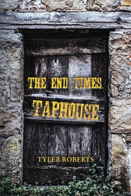 Front cover_The End Times Taphouse