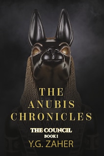 Front cover_The Anubis Chronicles: The Council