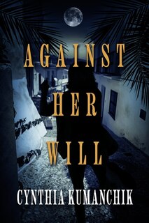 Front cover_Against Her Will