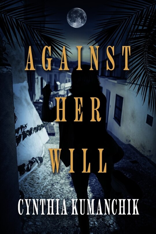 Front cover_Against Her Will