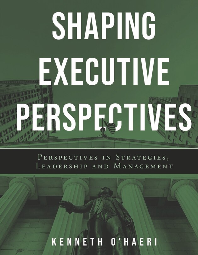 Front cover_Shaping Executive Perspectives