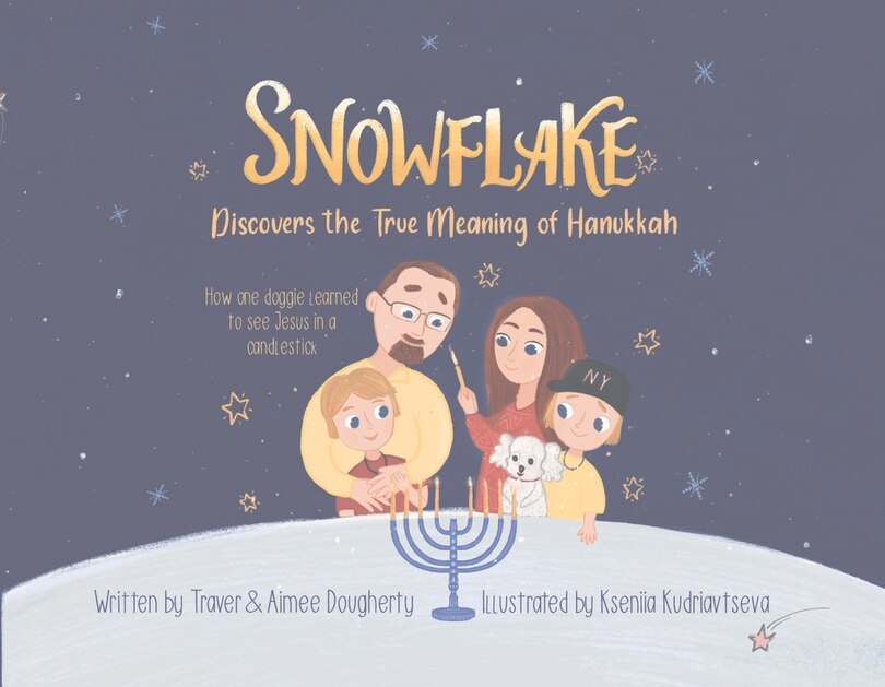 Front cover_Snowflake Discovers the True Meaning of Hanukkah