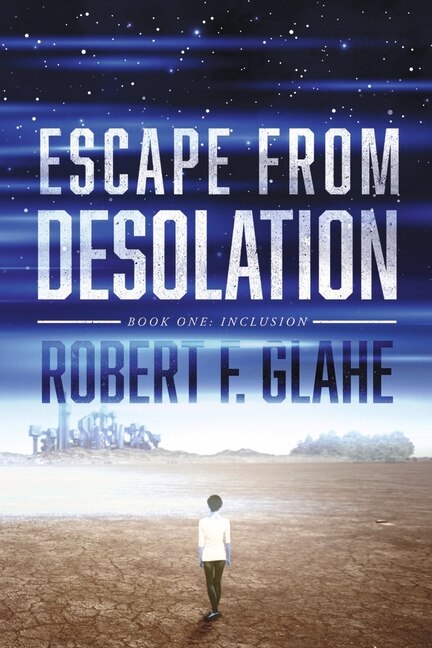 Front cover_Escape From Desolation