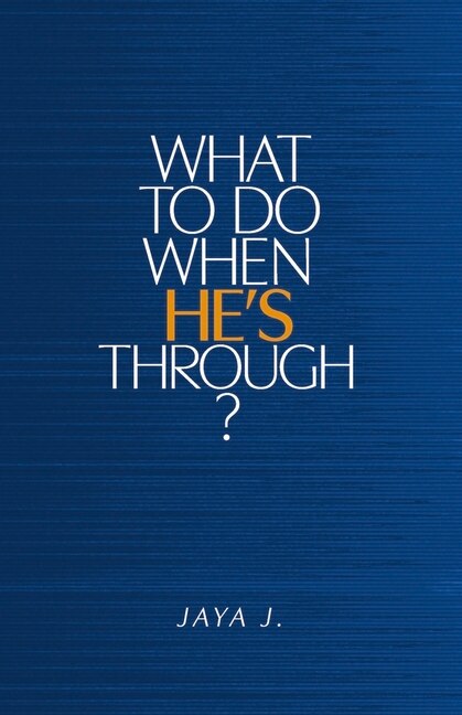 Couverture_What To Do When He's Through?