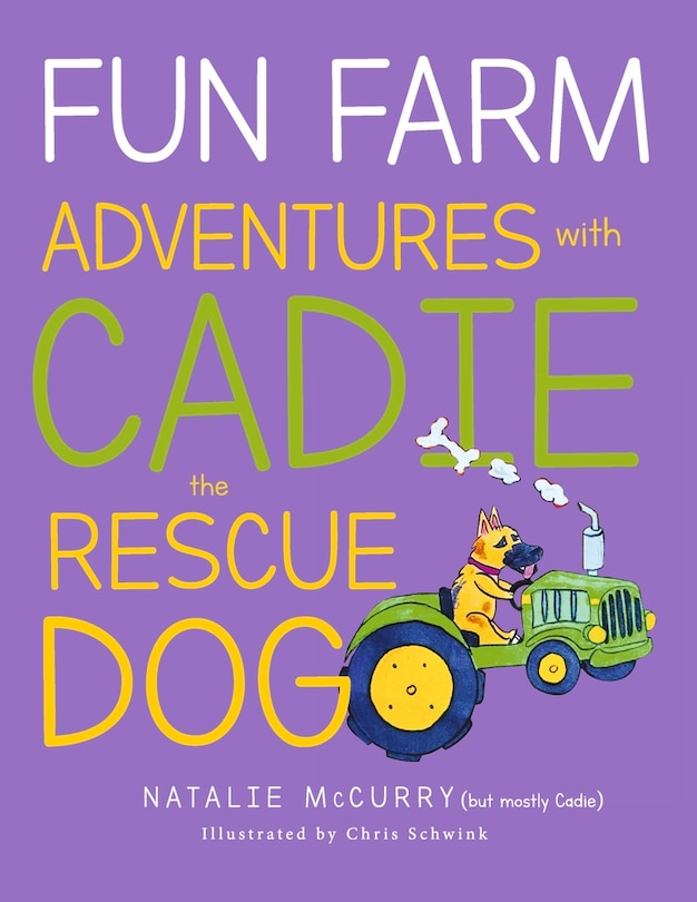 Couverture_Fun Farm Adventures with Cadie the Rescue Dog