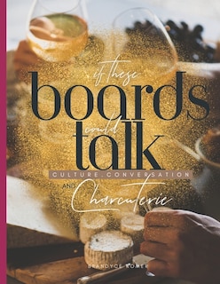 Front cover_If These Boards Could Talk