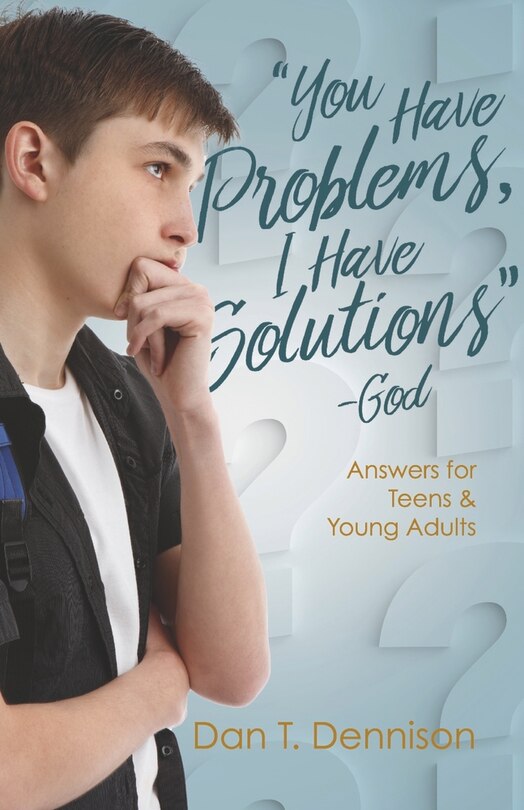 Front cover_You Have Problems, I Have Solutions - God