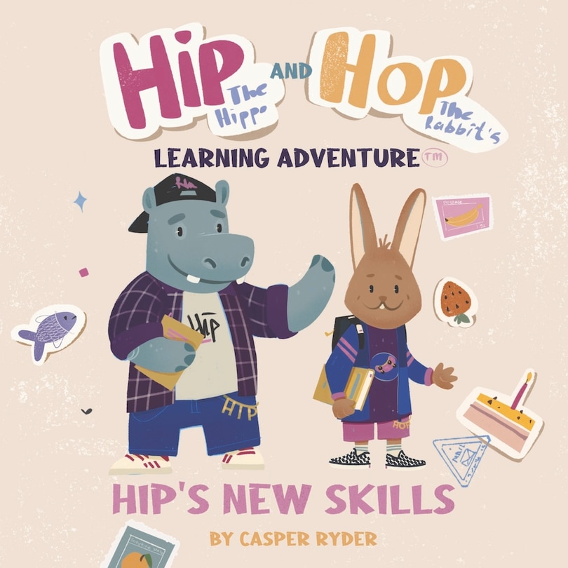 Front cover_Hip the Hippo and Hop the Rabbit's Learning Adventure