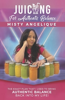 Couverture_Juicing for Authentic Balance