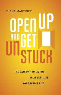 Couverture_Open Up and Get Unstuck