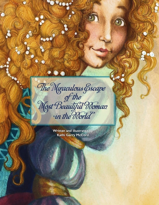 Couverture_The Miraculous Escape of the Most Beautiful Woman in the World