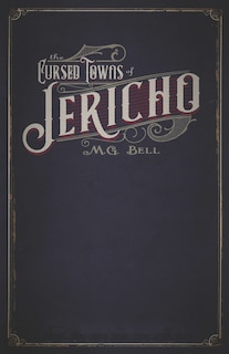 Front cover_The Cursed Towns of Jericho